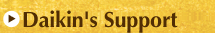 Daikin's Support