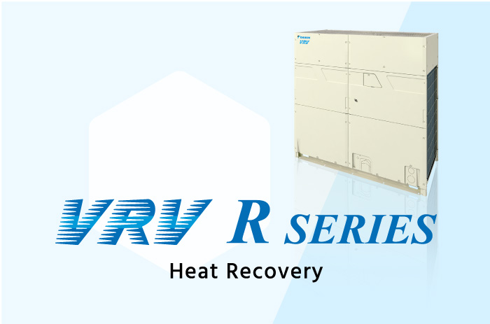 VRV R SERIES